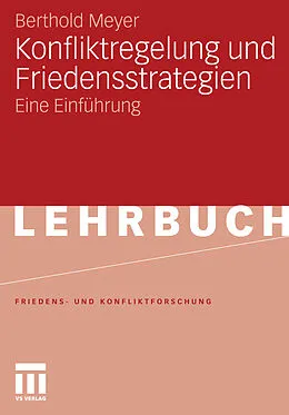E-Book (pdf) Konfliktregelung und Friedensstrategien von Berthold Meyer