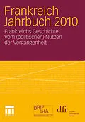 E-Book (pdf) Frankreich Jahrbuch 2010 von Frank Baasner, Vincent Hoffmann-Martinot, Dietmar Hüser