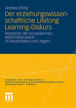 E-Book (pdf) Der erziehungswissenschaftliche Lifelong Learning-Diskurs von Andrea Óhidy