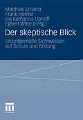 E-Book (pdf) Der skeptische Blick von Matthias Erhardt, Frank Hörner, Ina Katharina Uphoff