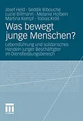 E-Book (pdf) Was bewegt junge Menschen? von Josef Held, Seddik Bibouche, Lucie Billmann