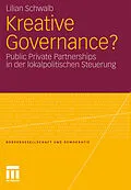 E-Book (pdf) Kreative Governance? von Lilian Schwalb