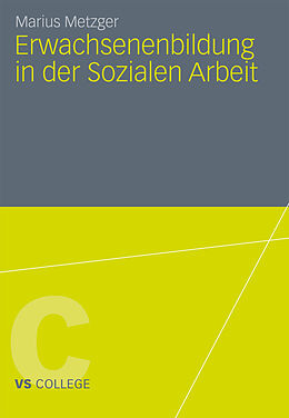 E-Book (pdf) Erwachsenenbildung in der Sozialen Arbeit von Marius Metzger
