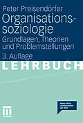 E-Book (pdf) Organisationssoziologie von Peter Preisendörfer