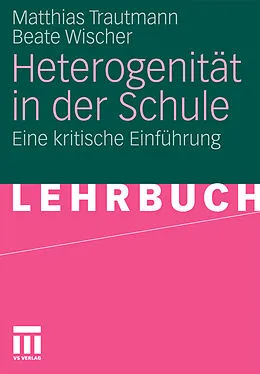 E-Book (pdf) Heterogenität in der Schule von Matthias Trautmann, Beate Wischer