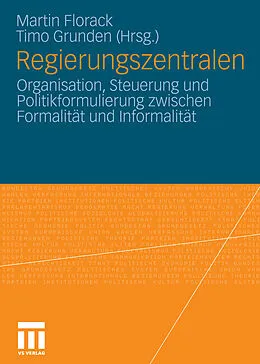 E-Book (pdf) Regierungszentralen von Martin Florack, Timo Grunden