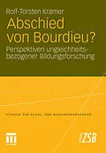 E-Book (pdf) Abschied von Bourdieu? von Rolf-Torsten Kramer