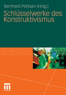 E-Book (pdf) Schlüsselwerke des Konstruktivismus von Bernhard Pörksen