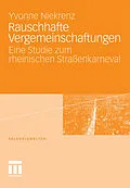 E-Book (pdf) Rauschhafte Vergemeinschaftungen von Yvonne Niekrenz
