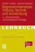 E-Book (pdf) Regressionsanalyse: Theorie, Technik und Anwendung von Dieter Urban, Jochen Mayerl