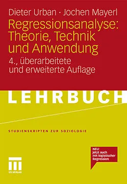 E-Book (pdf) Regressionsanalyse: Theorie, Technik und Anwendung von Dieter Urban, Jochen Mayerl