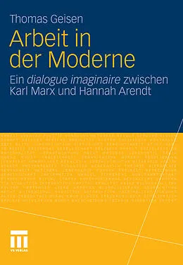 E-Book (pdf) Arbeit und Subjektwerdung in der Moderne von Thomas Geisen