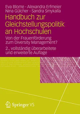 E-Book (pdf) Handbuch zur Gleichstellungspolitik an Hochschulen von Eva Blome, Alexandra Erfmeier, Nina Gülcher