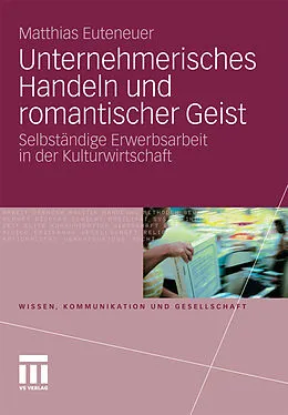 E-Book (pdf) Unternehmerisches Handeln und romantischer Geist von Matthias Euteneuer