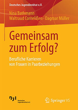 E-Book (pdf) Gemeinsam zum Erfolg? von Nina Bathmann, Waltraud Cornelißen, Dagmar Müller
