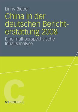 E-Book (pdf) China in der deutschen Berichterstattung 2008 von Linny Bieber