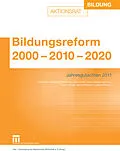 E-Book (pdf) Bildungsreform 2000 - 2010 - 2020 von vbw  Vereinigung der Bayerischen Wirtschaft e.V