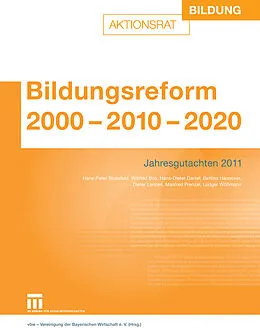 E-Book (pdf) Bildungsreform 2000 - 2010 - 2020 von vbw  Vereinigung der Bayerischen Wirtschaft e.V
