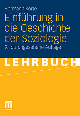 E-Book (pdf) Einführung in die Geschichte der Soziologie von Hermann Korte