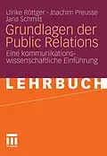 E-Book (pdf) Grundlagen der Public Relations von Ulrike Röttger, Joachim Preusse, Jana Schmitt
