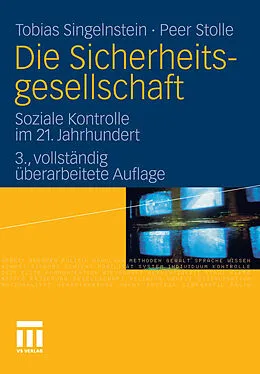 E-Book (pdf) Die Sicherheitsgesellschaft von Tobias Singelnstein, Peer Stolle