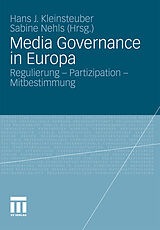 E-Book (pdf) Media Governance in Europa von Hans J. Kleinsteuber, Sabine Nehls