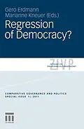 E-Book (pdf) Regression of Democracy? von Gero Erdmann, Marianne Kneuer