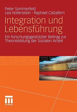 E-Book (pdf) Integration und Lebensführung von Peter Sommerfeld, Lea Hollenstein, Raphael Calzaferri