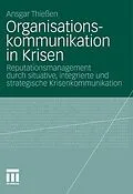 E-Book (pdf) Organisationskommunikation in Krisen von Ansgar Thießen