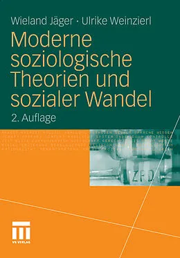 E-Book (pdf) Moderne soziologische Theorien und sozialer Wandel von Wieland Jäger, Ulrike Weinzierl