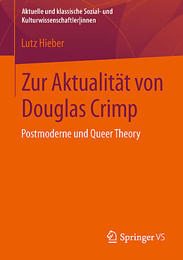 E-Book (pdf) Zur Aktualität von Douglas Crimp von Lutz Hieber