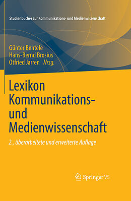 E-Book (pdf) Lexikon Kommunikations- und Medienwissenschaft von Günter Bentele, Hans-Bernd Brosius, Otfried Jarren
