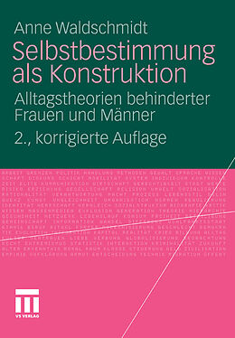 E-Book (pdf) Selbstbestimmung als Konstruktion von Anne Waldschmidt