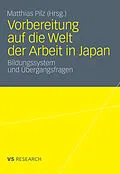 E-Book (pdf) Vorbereitung auf die Welt der Arbeit in Japan von Matthias Pilz