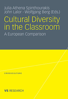 E-Book (pdf) Cultural Diversity in the Classroom von Julia Athena Spinthourakis, John Lalor, Wolfgang Berg