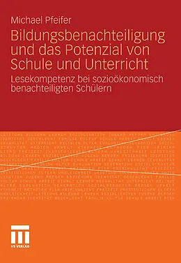 E-Book (pdf) Bildungsbenachteiligung und das Potenzial von Schule und Unterricht von Michael Pfeifer