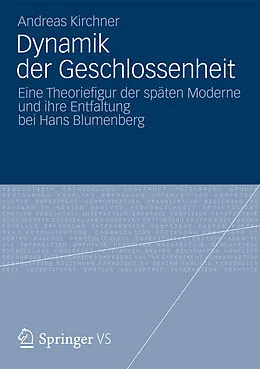 E-Book (pdf) Dynamik der Geschlossenheit von Andreas Kirchner