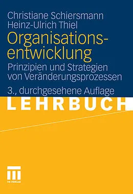 E-Book (pdf) Organisationsentwicklung von Christiane Schiersmann, Heinz-Ulrich Thiel