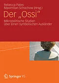 E-Book (pdf) Der "Ossi" von Rebecca Pates, Maximilian Schochow
