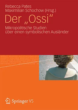 E-Book (pdf) Der "Ossi" von Rebecca Pates, Maximilian Schochow