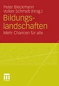E-Book (pdf) Bildungslandschaften von Peter Bleckmann, Volker Schmidt