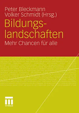 E-Book (pdf) Bildungslandschaften von Peter Bleckmann, Volker Schmidt