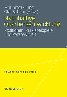 E-Book (pdf) Nachhaltige Quartiersentwicklung von Matthias Drilling, Olaf Schnur