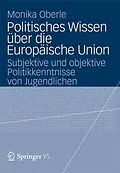 E-Book (pdf) Politisches Wissen über die Europäische Union von Monika Oberle
