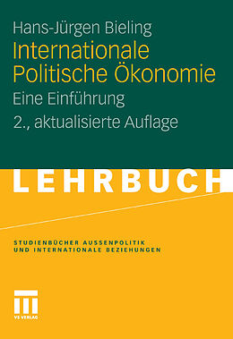 E-Book (pdf) Internationale Politische Ökonomie von Hans-Jürgen Bieling
