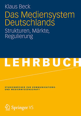 E-Book (pdf) Das Mediensystem Deutschlands von Klaus Beck