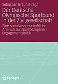 E-Book (pdf) Der Deutsche Olympische Sportbund in der Zivilgesellschaft von Sebastian Braun
