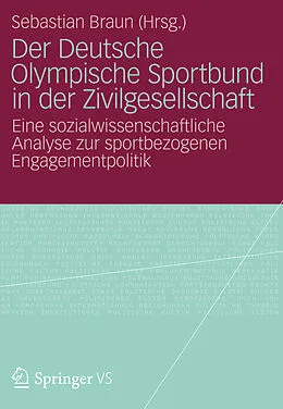 E-Book (pdf) Der Deutsche Olympische Sportbund in der Zivilgesellschaft von Sebastian Braun