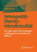 E-Book (pdf) Heterogenität - Diversity - Intersektionalität von Marcus Emmerich, Ulrike Hormel