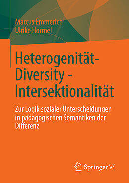 E-Book (pdf) Heterogenität - Diversity - Intersektionalität von Marcus Emmerich, Ulrike Hormel